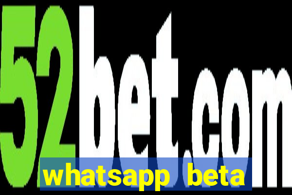 whatsapp beta 3.3.10 2024